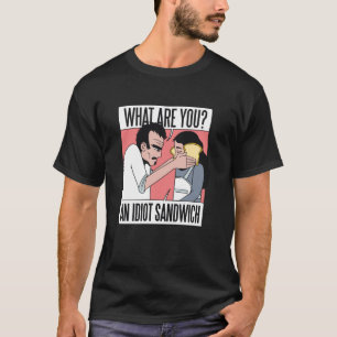 T-shirt Sandwich Idiot