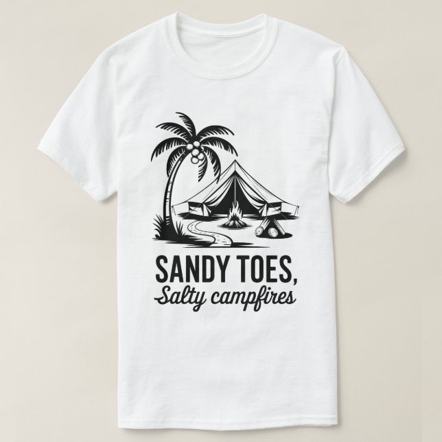 T-shirt Sandy Toes Salty Campfires Beach Camping Design (Design devant)