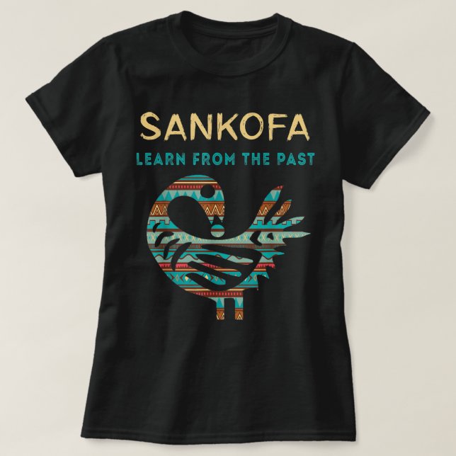 T-shirt Sankofa Apprenez De L'Ancien Oiseau Africain Noir  (Design devant)