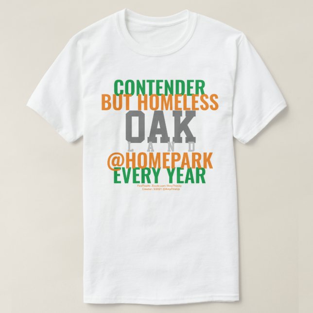 T-shirt sans-abri de Oakland Baseball/Contender (Design devant)