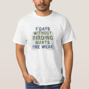 T-shirt Sans Birding un faible
