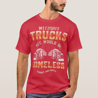 T-shirt Sans Camions Chauffeur Camion Asphalt Cowbo