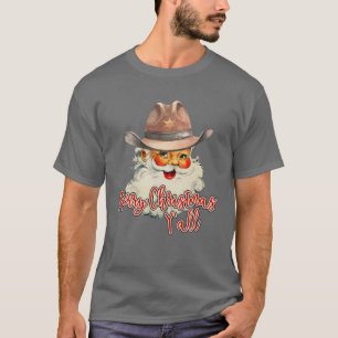 T-shirt Santa Claus Joyeux Noël Y'all Western Country
