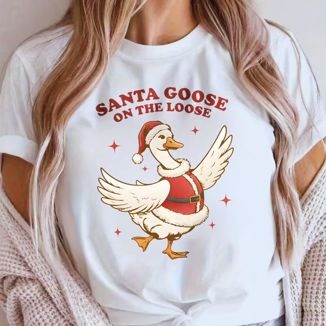 T-shirt Santa Goose on the Loose – Christmas Goose (Créateur téléchargé)