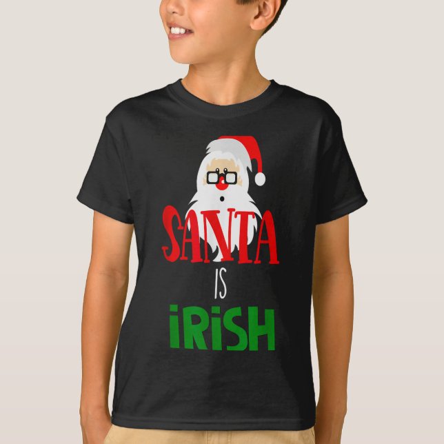 T-shirt Santa Is Irish Christmas Shirt Funny Holiday Irela (Devant)