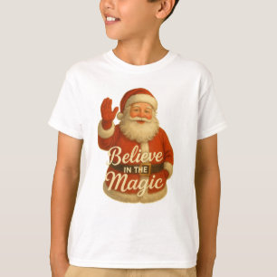 T-Shirt SANTA MAGIE-CROIRE EN MAGIE
