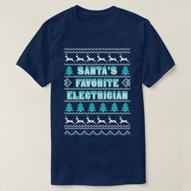 T-shirt Santas électricien préféré laide pull de Noël (Design devant)