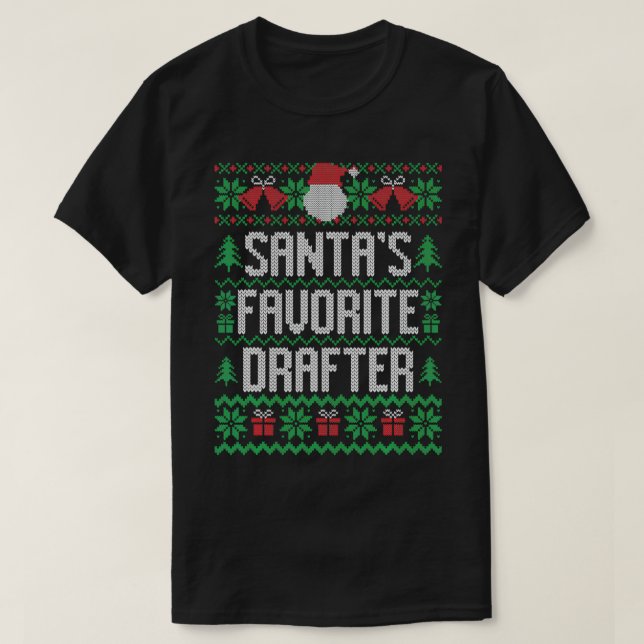 T-shirt Santa's Favorite Drafter, Funny Knitted Christmas  (Design devant)