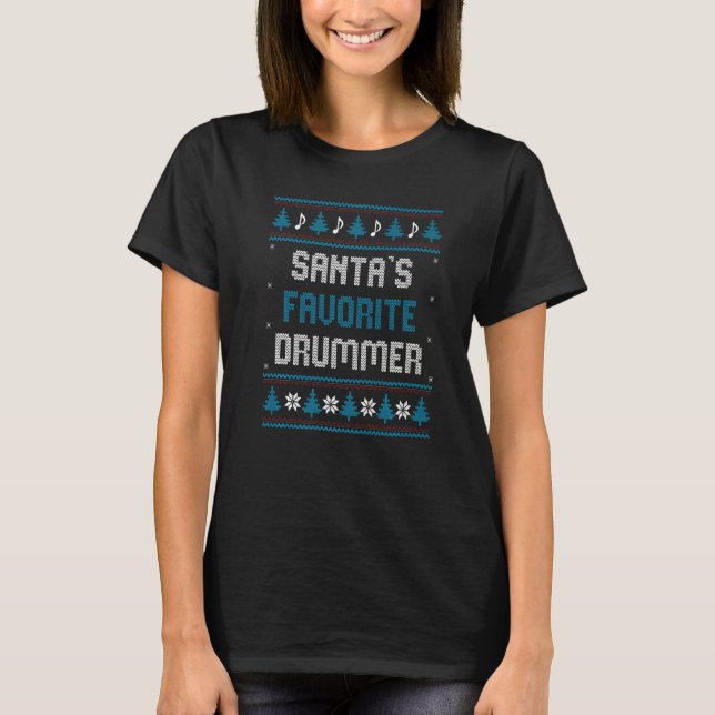 T-shirt Santas Favorite Drummer  Christmas drum  Pajama (Devant)