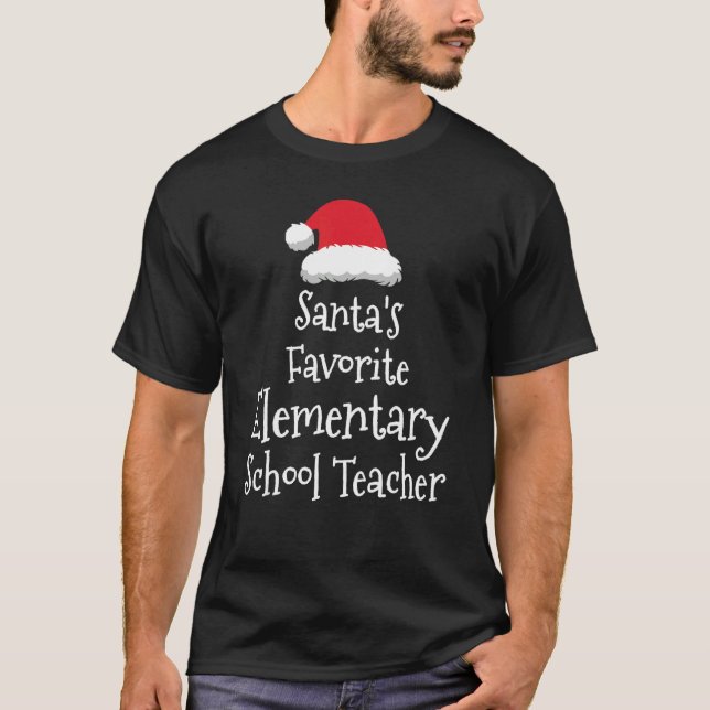 T-shirt Santas Favorite Elementary School Teacher  Christm (Devant)
