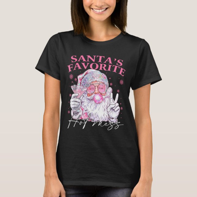 T-shirt Santa's Favorite Hot Mess Funny Christmas  (Devant)