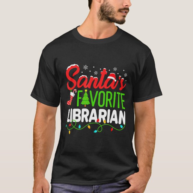 T-shirt Santa's Favorite Librarian Christmas Library Book  (Devant)