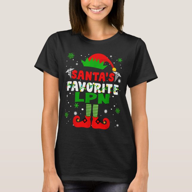 T-shirt Santa's Favorite Lpn Funny Christmas  (Devant)