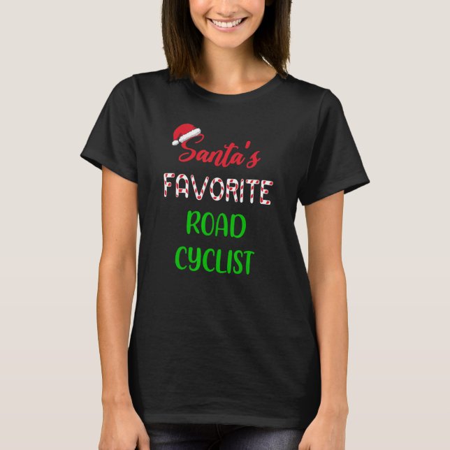 T-shirt Santas Favorite Road Cyclist   Funny Cycling Chris (Devant)