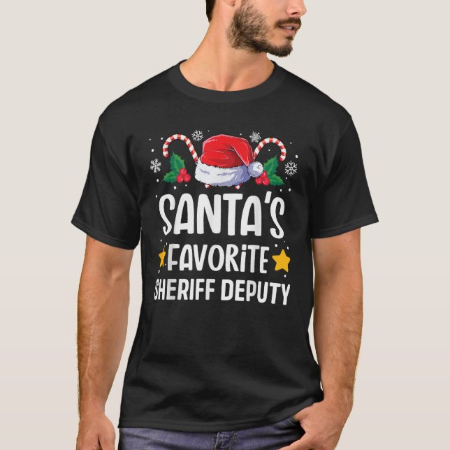 T-shirt Santas Favorite Sheriff Deputy Christmas Matching  (Devant)