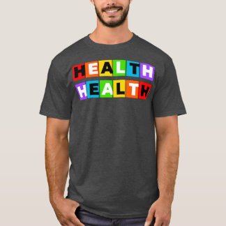 T-shirt Santé