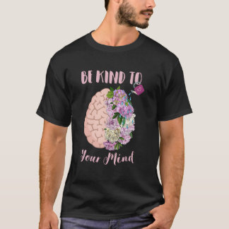 T-shirt Santé mentale Sensibilisation aux soins personnels