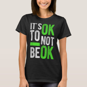 T-shirt Santé Mentale Suicide Sensibilisation Don Son Ok À