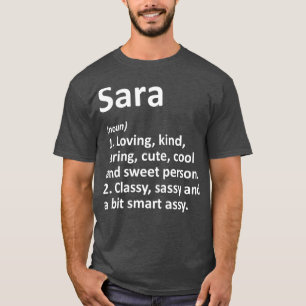 T-shirt SARA Définition Nom personnalisé Amusant Anniver