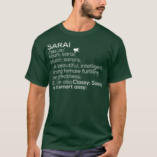 T-shirt Sarai Nom Sarai Définition Sarai Femme Nom Sara