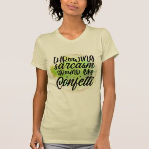T-shirt Sarcasme