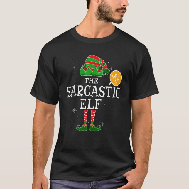 T-shirt Sarcastic Elf Group Matching Family Christmas Holi (Devant)