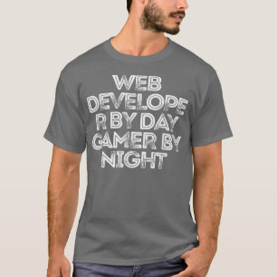 T-shirt Sarcastic Funny Dire Web Developer Par Joueur de j