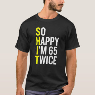 T-shirt Sarcastique 65 Ans B Jour 65e Anniversaire Gag