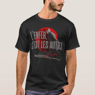 T-shirt Sartre Hell est autre People lx27enfer cx27est les