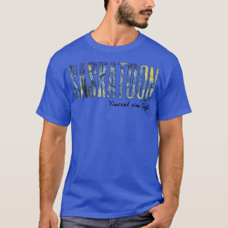 T-shirt Saskatoon Van Gogh Starry Night Art Vincent Van Go