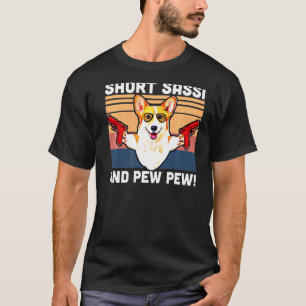 T-shirt Sassi Court Et Corgi Gallois Pew Pew Pew Vintage P