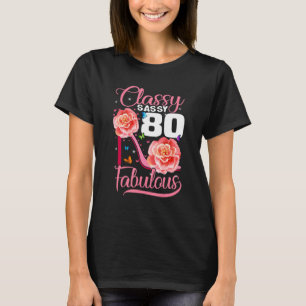 T-shirt Sassy Classy 80 Fabuleux 80e Anniversaire talon ha