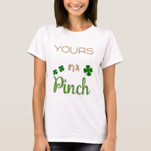 T-shirt Sassy Yours In A Pinch Tee