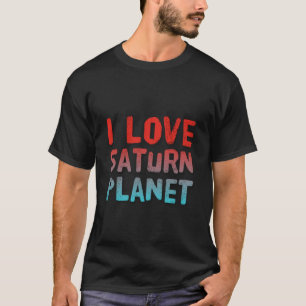 T-shirt Saturne Planète Saturne Lune J'aime Saturne Mème A
