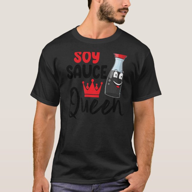 T-shirt Sauce Soy Queen Sauce femme Sauce Love Foodie (Devant)
