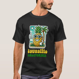 T-shirt Sausalito Californie CA Plage Mignon Pineapple Pou