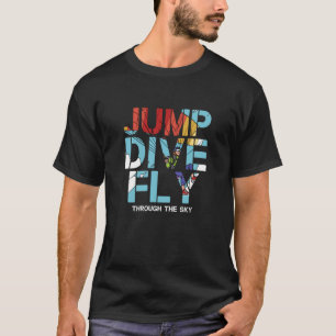 T-shirt Sauter Plonger Voler Dans Le Ciel Parachutisme Sky