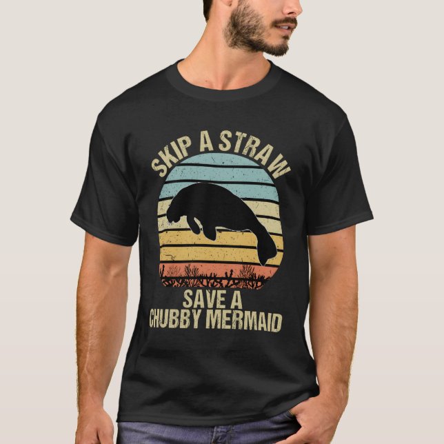 T-shirt Sauter Une Paille Sauver La Chemise De Sirène Chub (Devant)