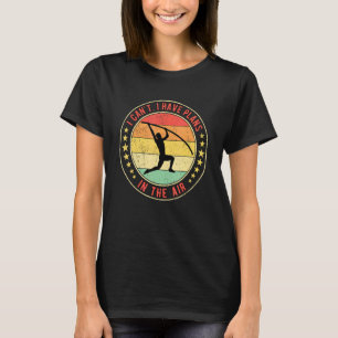 T-shirt Sauteur à la perche Je ne peux pas J'ai des plans 