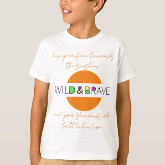 T-shirt sauvage et courageux
