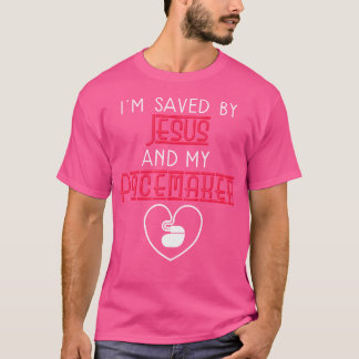 T-shirt Sauvé Par Jésus Et Pacemaker Funny Christian Medic