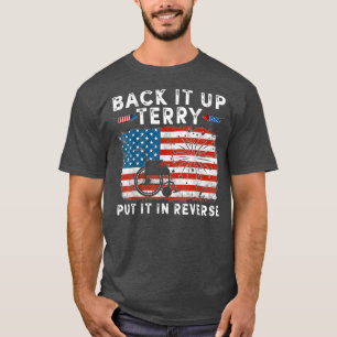 T-shirt Sauvegarder Terry Mettre Dans Le Feu Inverse Drôle