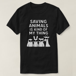 T-shirt Sauver des animaux est un peu mon truc