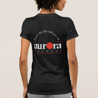 T-shirt Sauver le théâtre Aurora