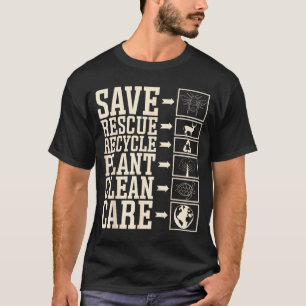 T-shirt Sauver Secourir Recycler Usine Propre Soin