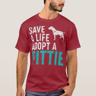T-shirt Sauver une vie adopter un chien secourir Pittie Do