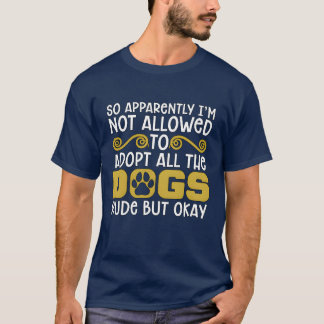 T-shirt Sauvetage animalier Alors apparemment Foster Sauve