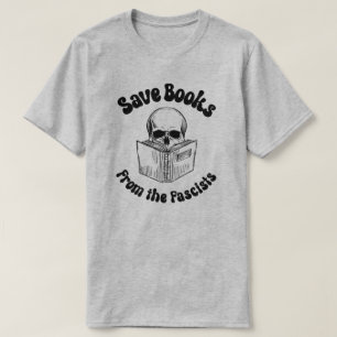 T-shirt Sauvez des livres des fascistes