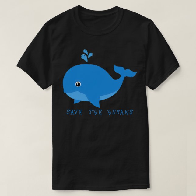 T-shirt Sauvez la baleine humaine 1 (Design devant)