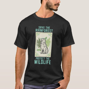 T-shirt Sauvez La Forêt-Rainforest Protégez La Faune Tiger